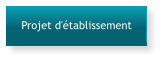 Projet d'établissement