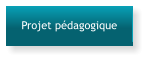 Projet pédagogique